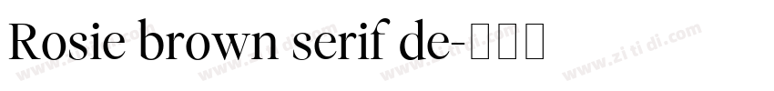 Rosie brown serif de字体转换